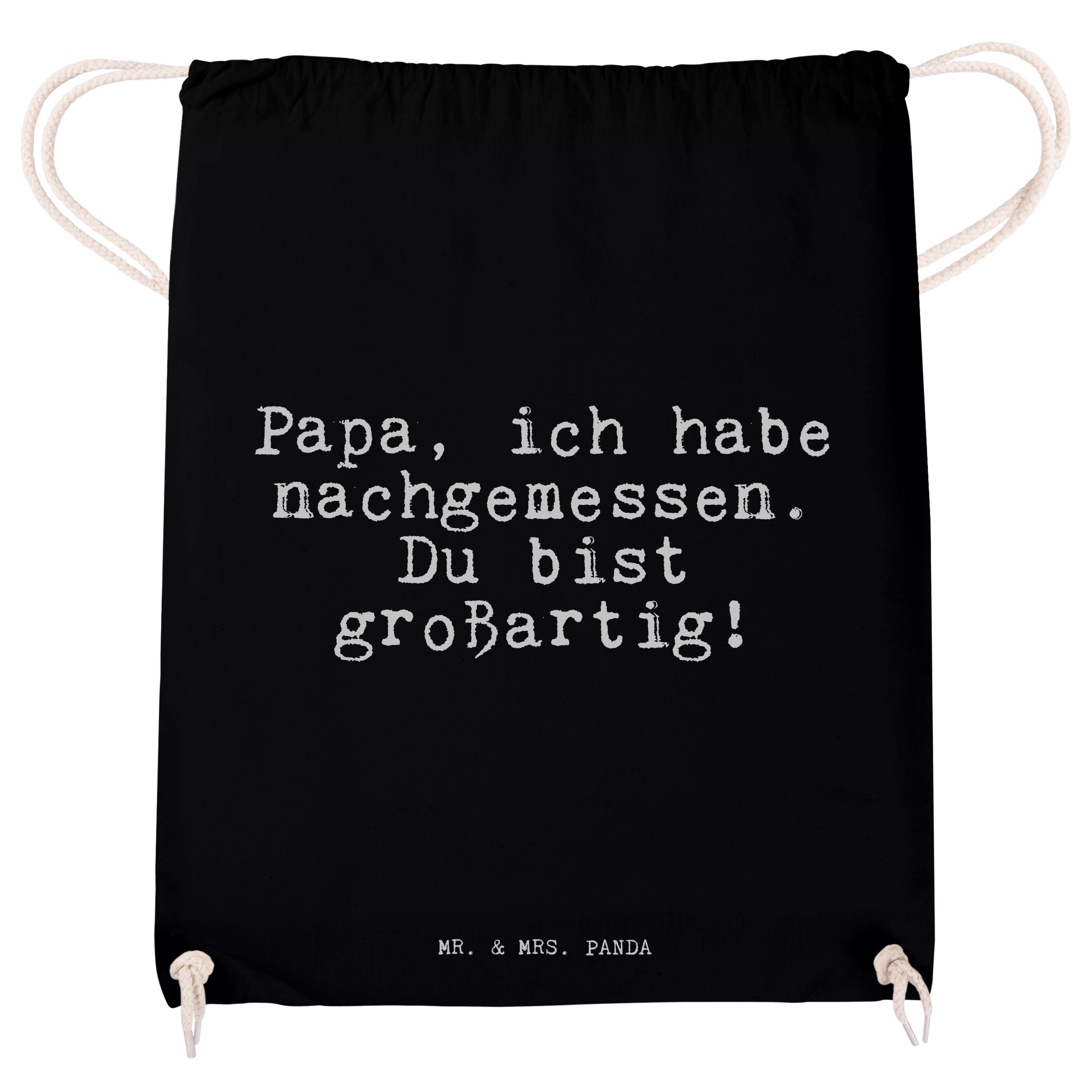 Panda Papa - Sporttasche - Papa, Mrs. habe nachgemessen.... ich Mr. & Schwarz Geschenk, (1-tlg) Geschenk,