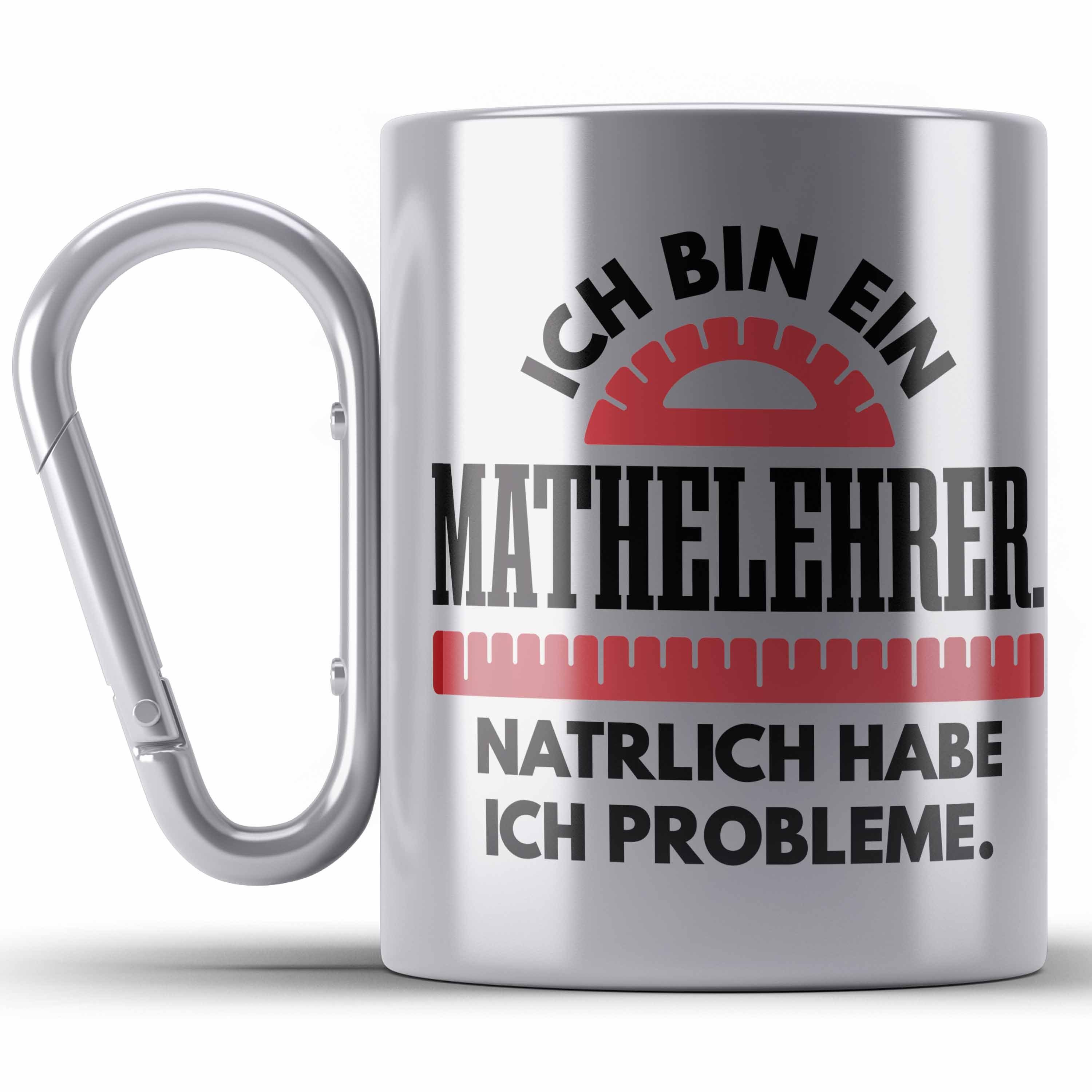 L Spruch Trendation Thermotasse Tasse Tassen Silber mit Edelstahl Mathematiker Edelstahl Mathelehrer