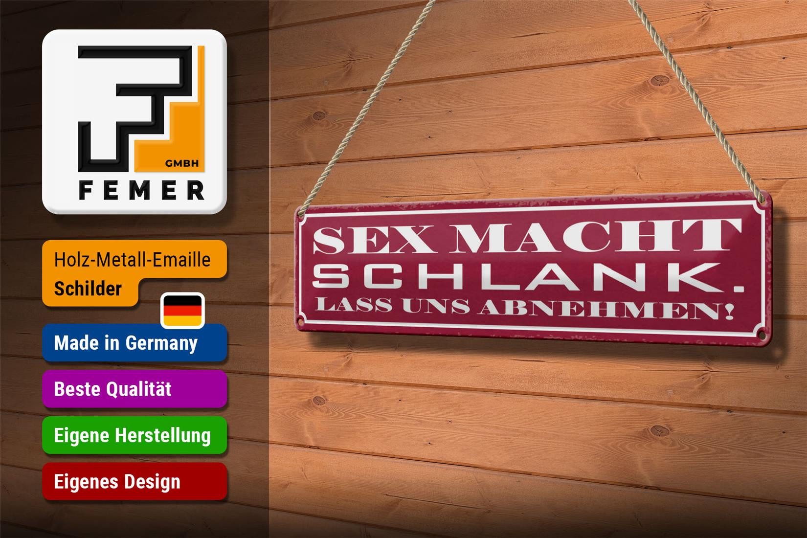 Femer GmbH Metallschild Spruch 46x10cm Sex macht schlank lass abnehmen, (1 St), gewölbte Oberfläche, abgerundete Ecken, umgeschlagene Kanten