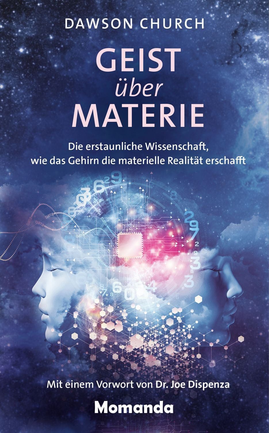 Ratgeber Geist über Materie Die erstaunliche Wissenschaft, wie das Gehirn die m Dawson Church
