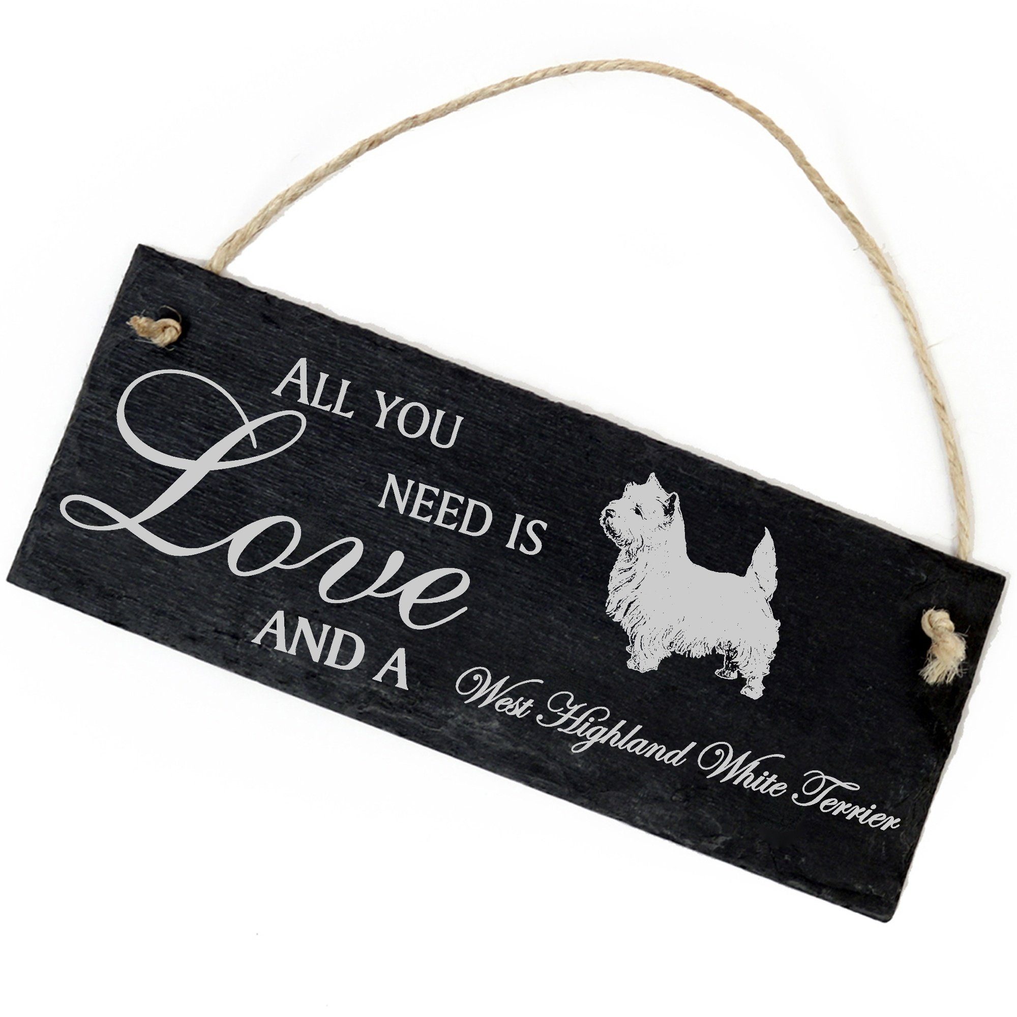 Dekolando Hängedekoration West Highland White Terrier 22x8cm All you need is Love and a West Hi