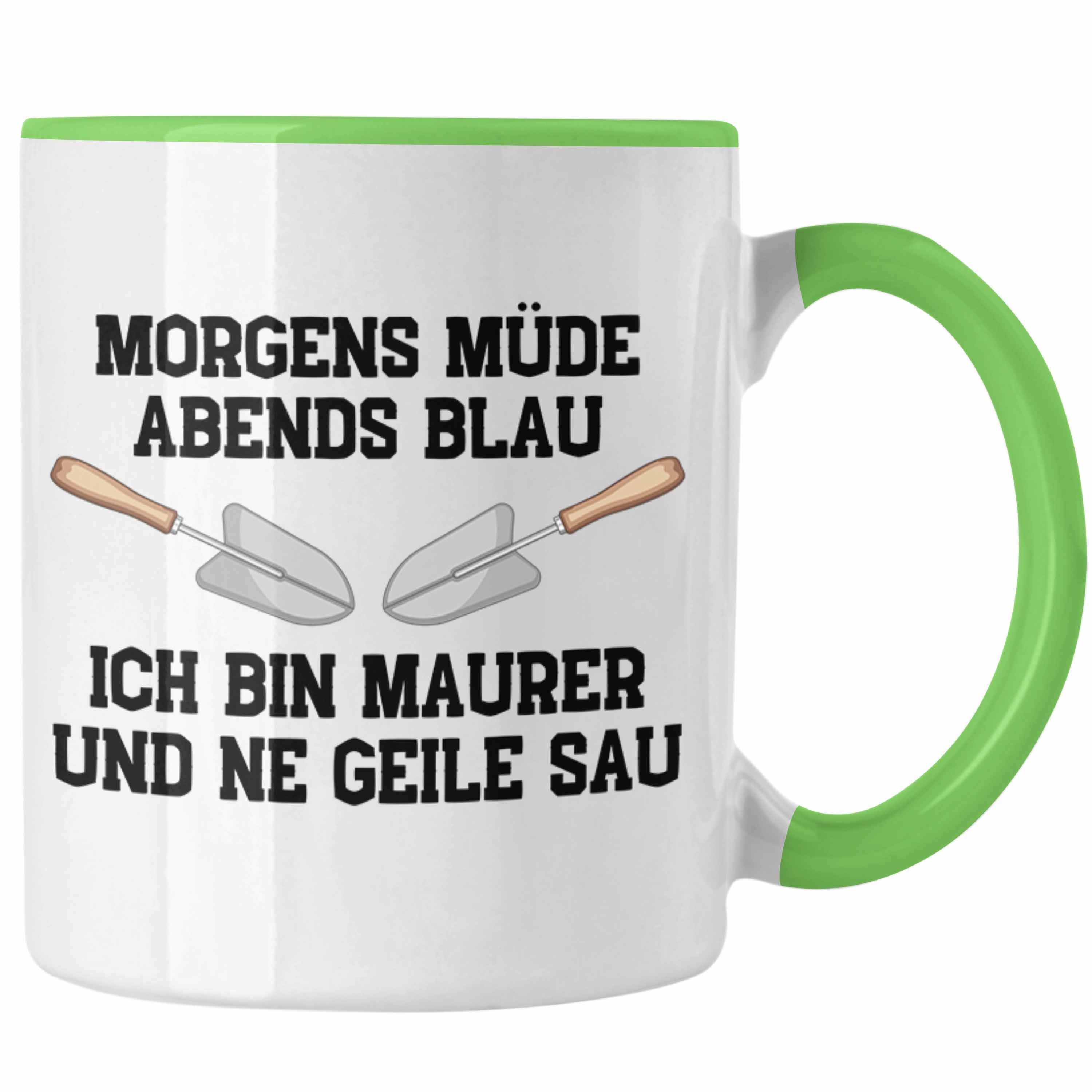 Trendation Tasse Trendation - Maurer Tasse Geschenk Mit Spruch Maurer Geschenkidee Lustig Männer Kaffeetasse Grün
