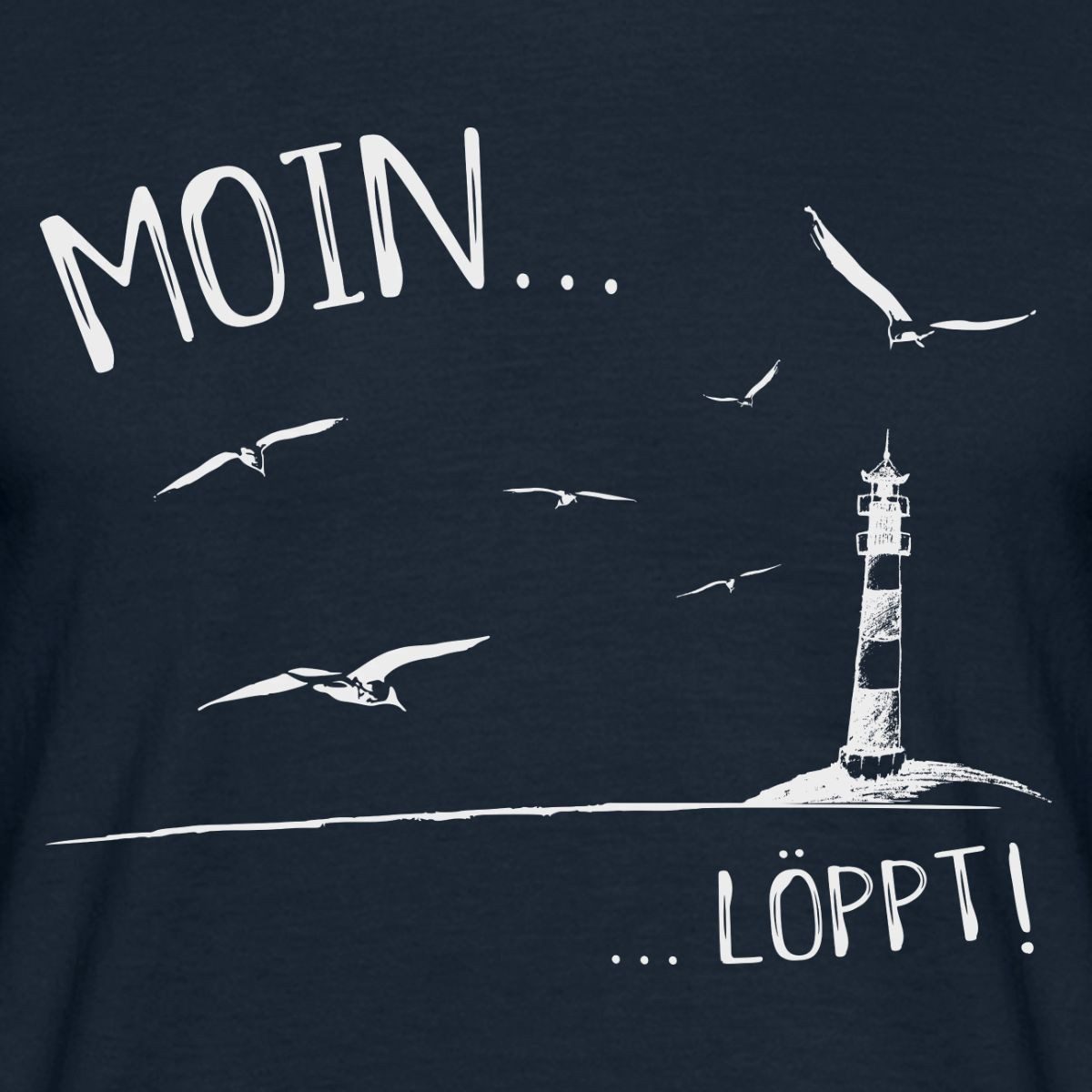 Spreadshirt T-Shirt Moin…Löppt Leuchtturm Küste Norddeutsch Männer T-Shirt (1-tlg) – Bild 2 von 5