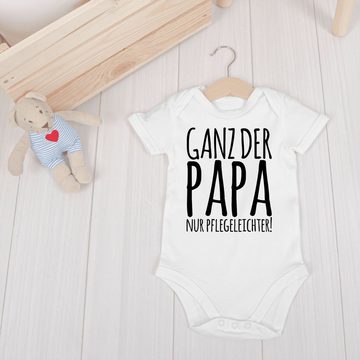 Shirtracer Shirtbody Ganz der Papa, nur pflegeleichter Geschenk Vatertag Baby