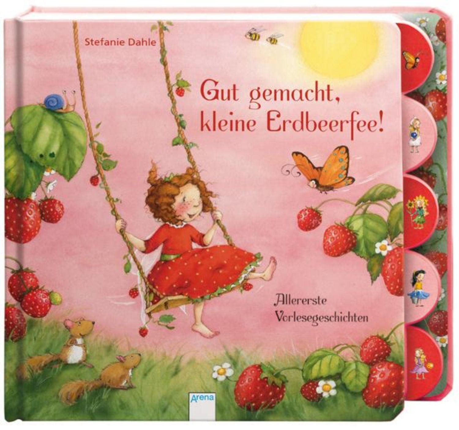 Gut gemacht, kleine Erdbeerfee! / Stefanie Dahle