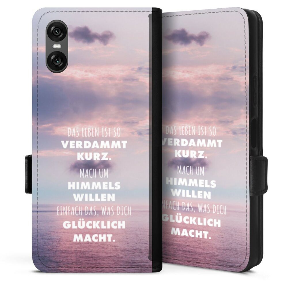 DeinDesign Handyhülle Glück Spruch Statement Das Leben Ist So Verdammt Kurz, Sony Xperia 10 VI Hülle Handy Flip Case Wallet Cover Handytasche Leder