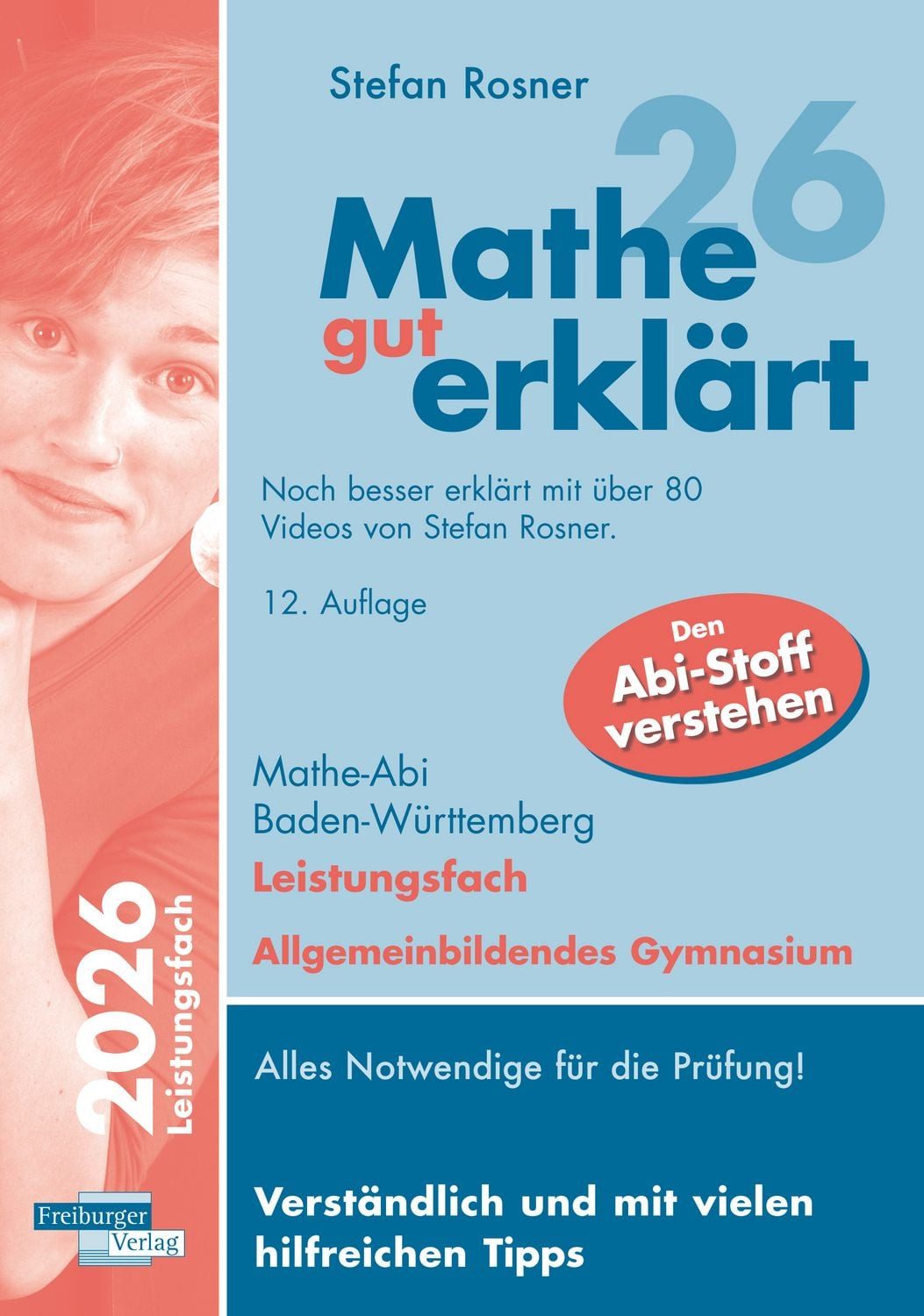 Mathe gut erklärt 2026 Leistungsfach Baden-Württemberg Gymnasium / Stefan Rosner