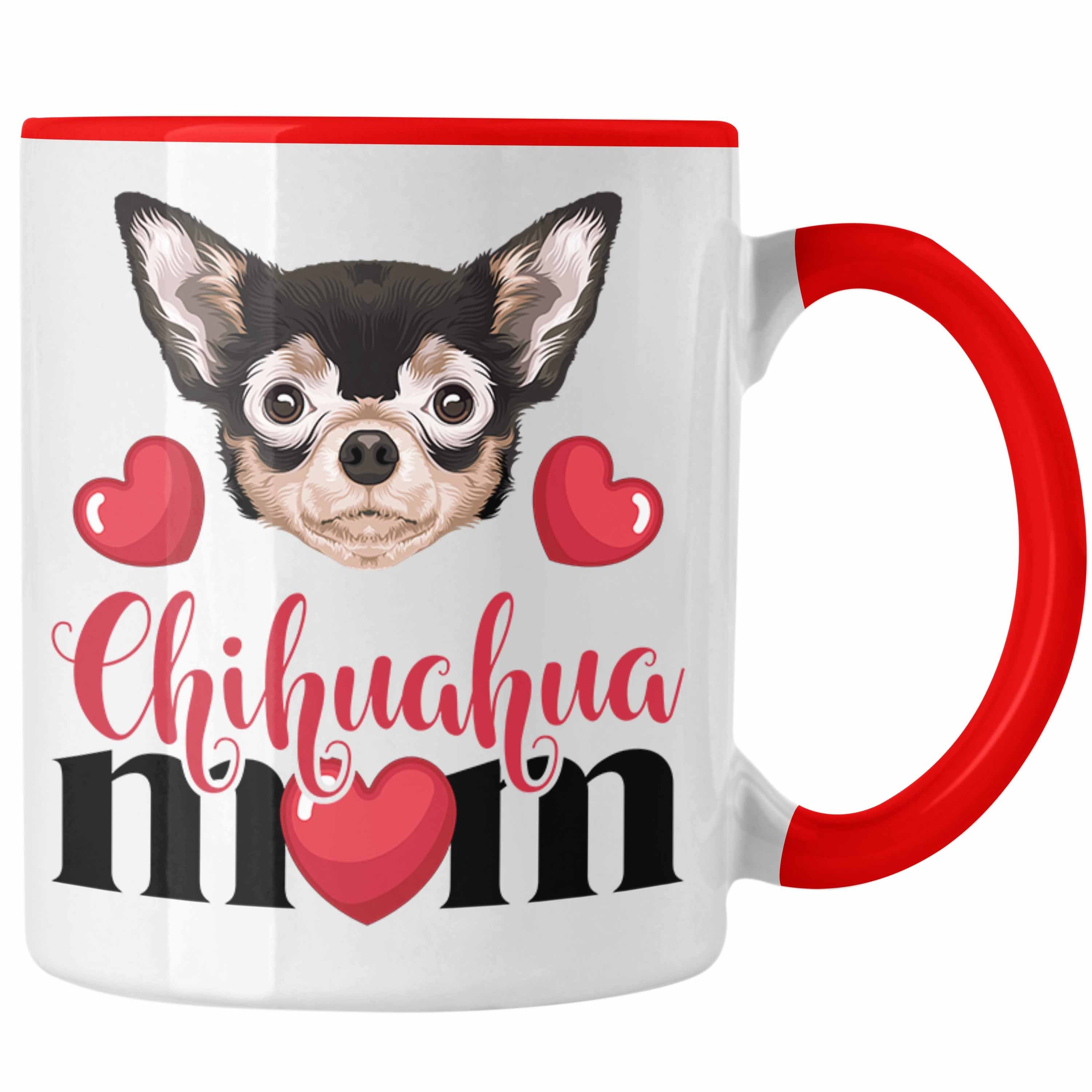 Trendation Tasse Mom Rot Besitzer Geschenkide Geschenk Lustiger Spruch Mama Tasse Chihuahua