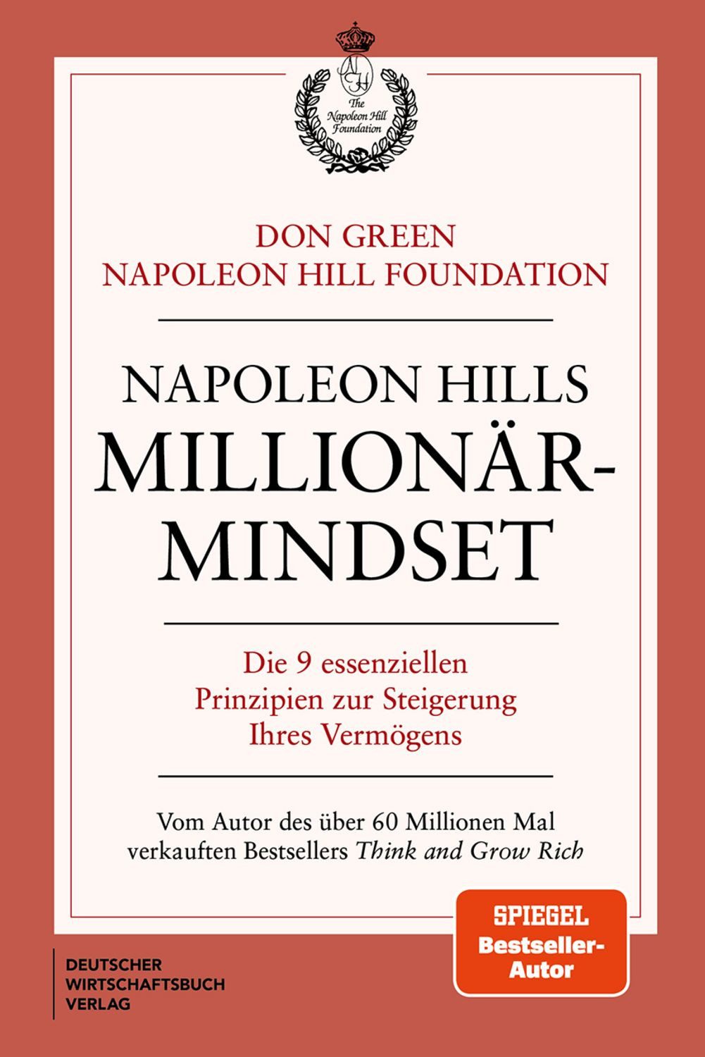 Napoleon Hills Millionär-Mindset / Don Green, Napoleon Hill