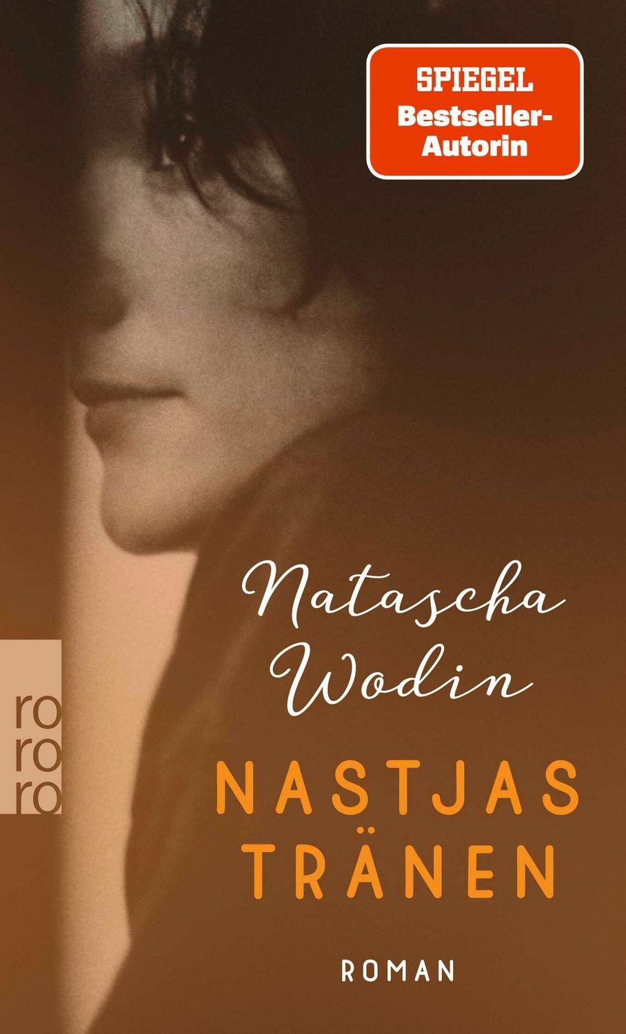 Nastjas Tränen / Natascha Wodin