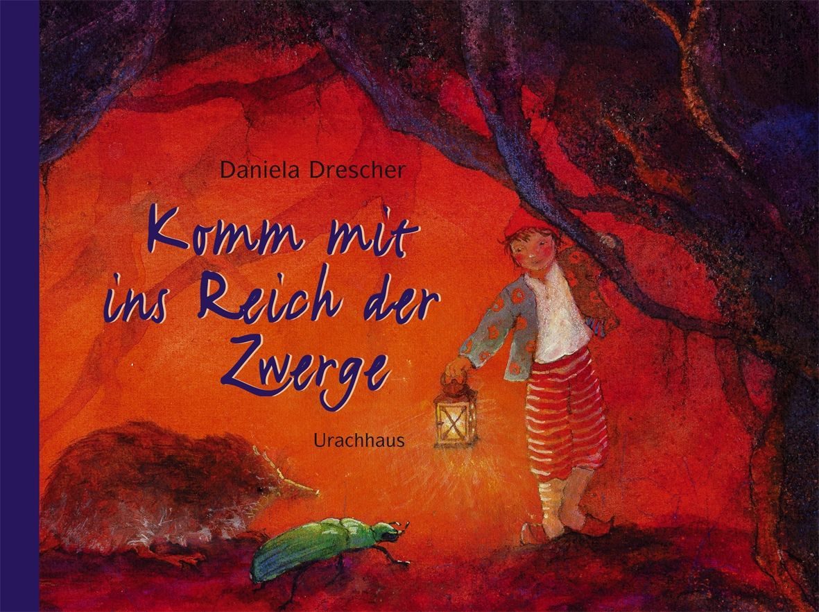 Kinderbuch Komm mit ins Reich der Zwerge Bilderbuch Daniela Drescher