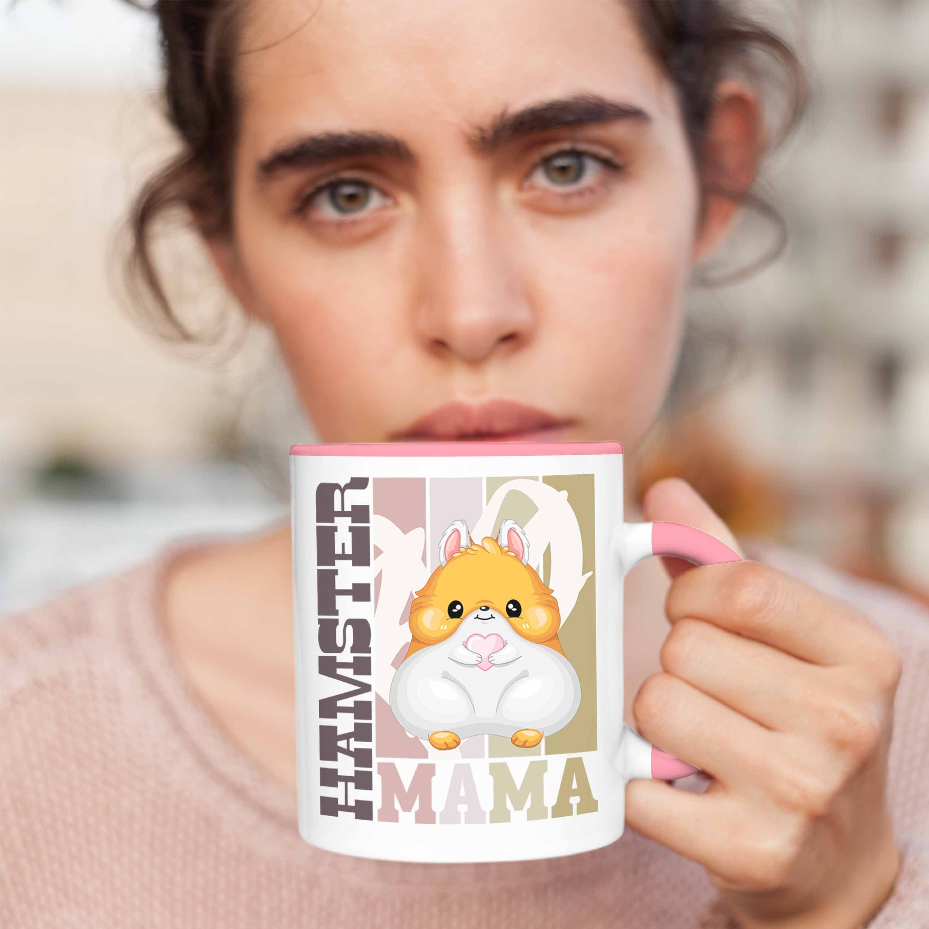 Tasse Hamster Trendation Rosa Spruch - Trendation Hamster Besitzerin Geschenk Tasse für Mama