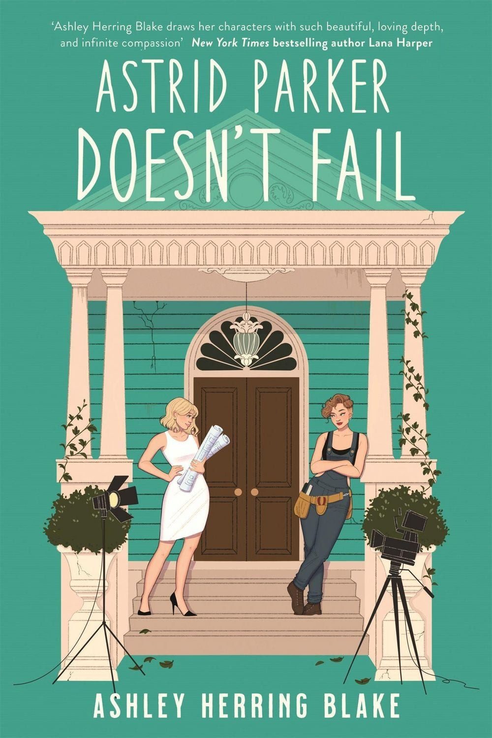 Astrid Parker Doesn't Fail / Ashley Herring Blake