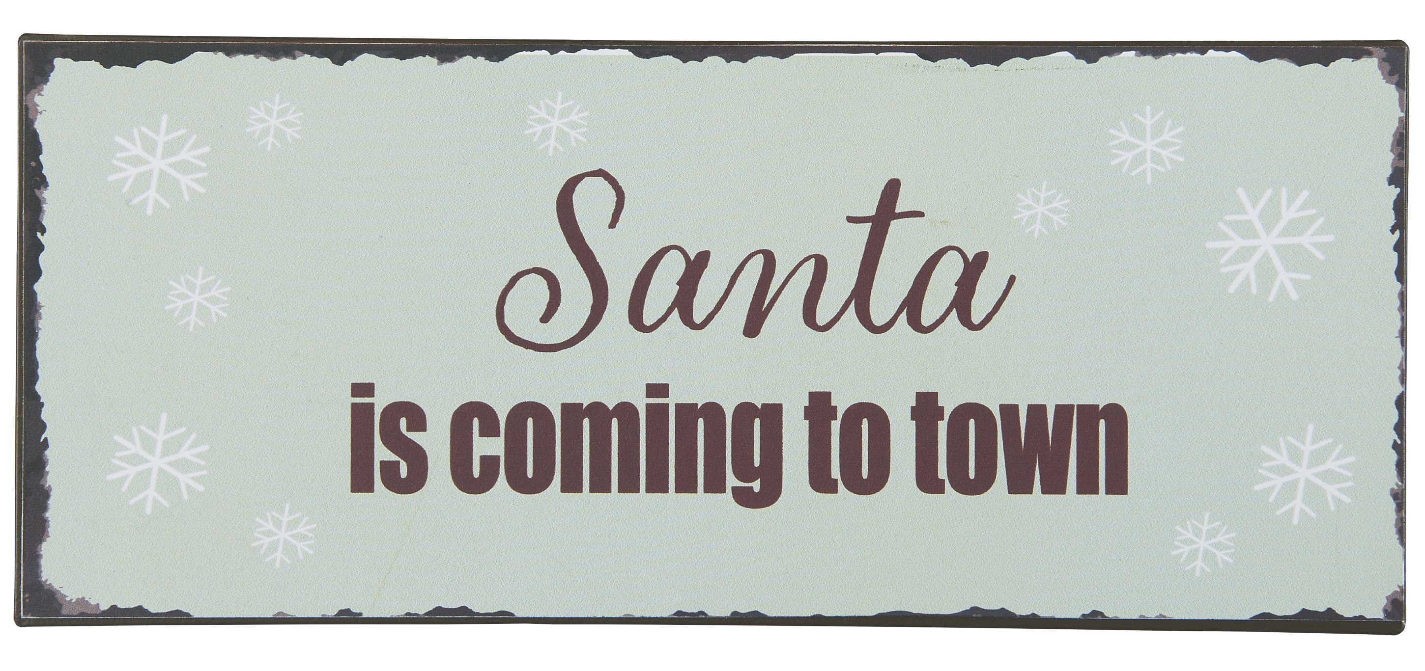 Ib Laursen Metallschild Wandschild Metallschild Schild Weihnachten "Santa is ... Town"