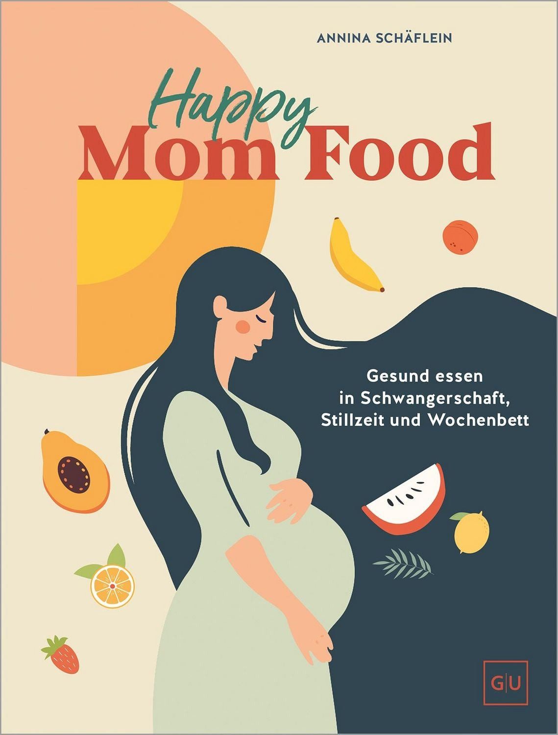 Happy Mom Food / Annina Schäflein