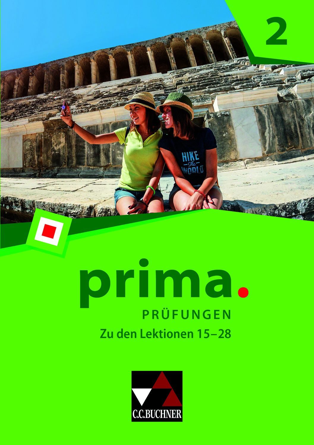 prima. / prima. Prüfungen 2 / Waldemar Blech, Katja Larsen, Norbert Larsen, Oliver Meuser, Isabelle Rhine, Latein lernen / Zu den Lektionen 15-28