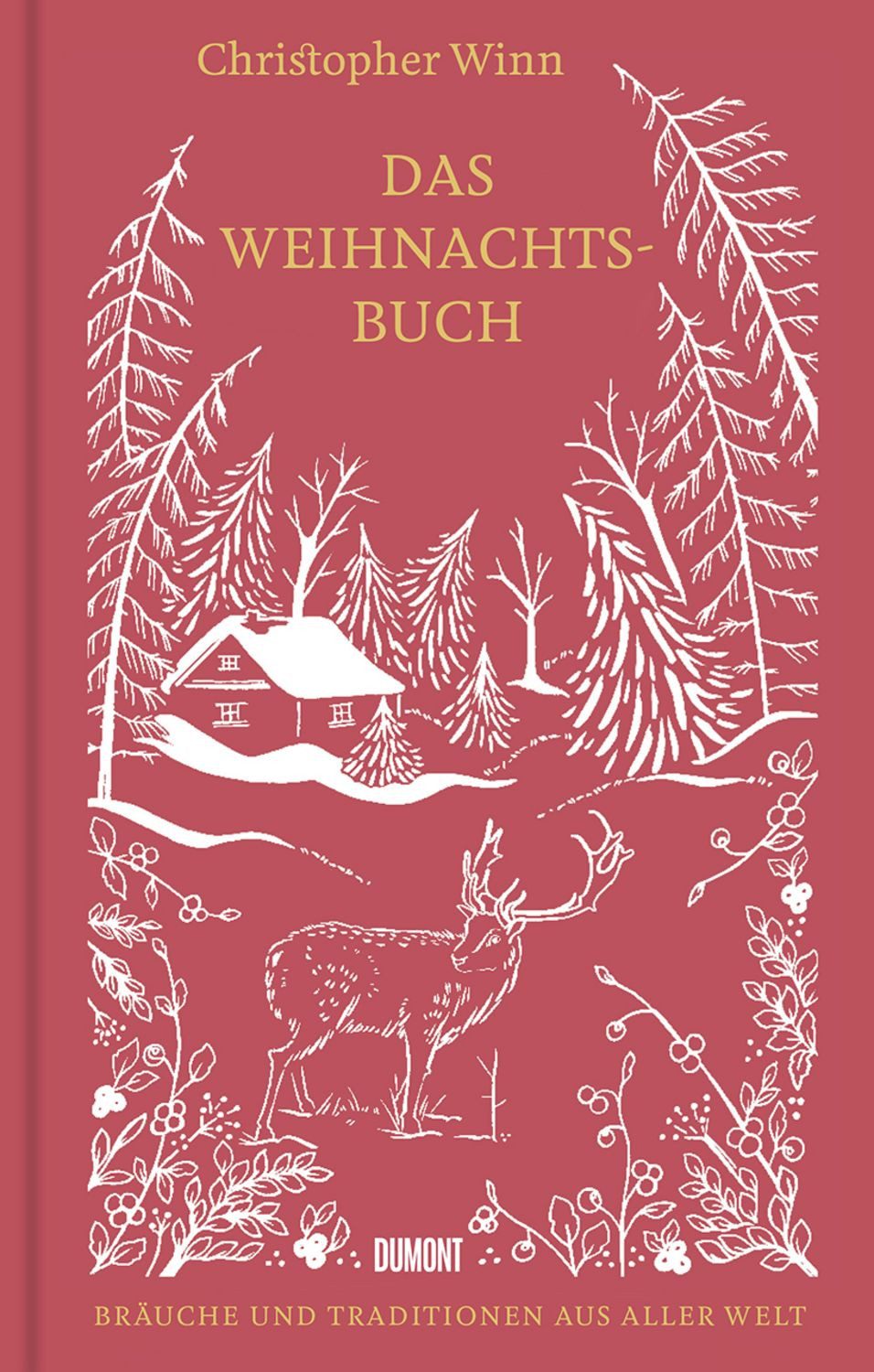 Das Weihnachtsbuch / Christopher Winn