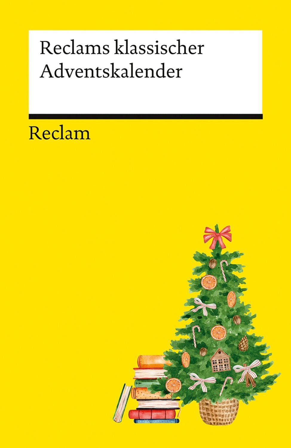 Reclams klassischer Adventskalender / diverse