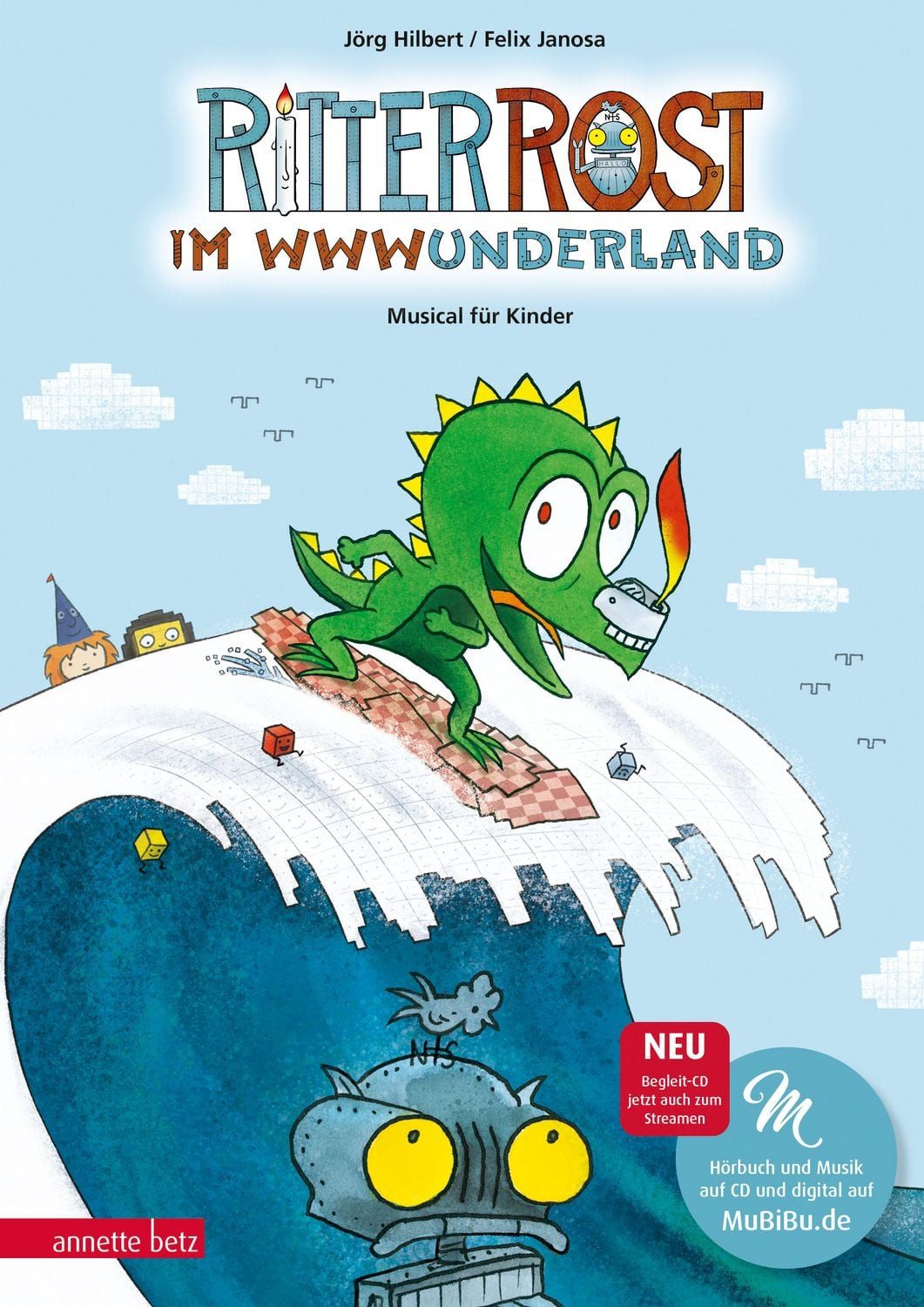 Ritter Rost im WWWunderland (Ritter Rost mit CD und zum Streamen) / Felix Janosa, Jörg Hilbert