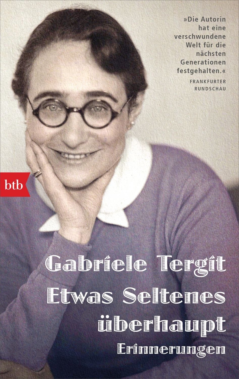 Etwas Seltenes überhaupt / Gabriele Tergit