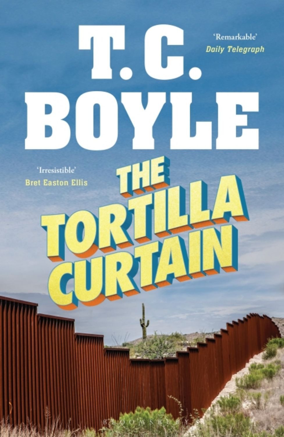 The Tortilla Curtain / T. C. Boyle
