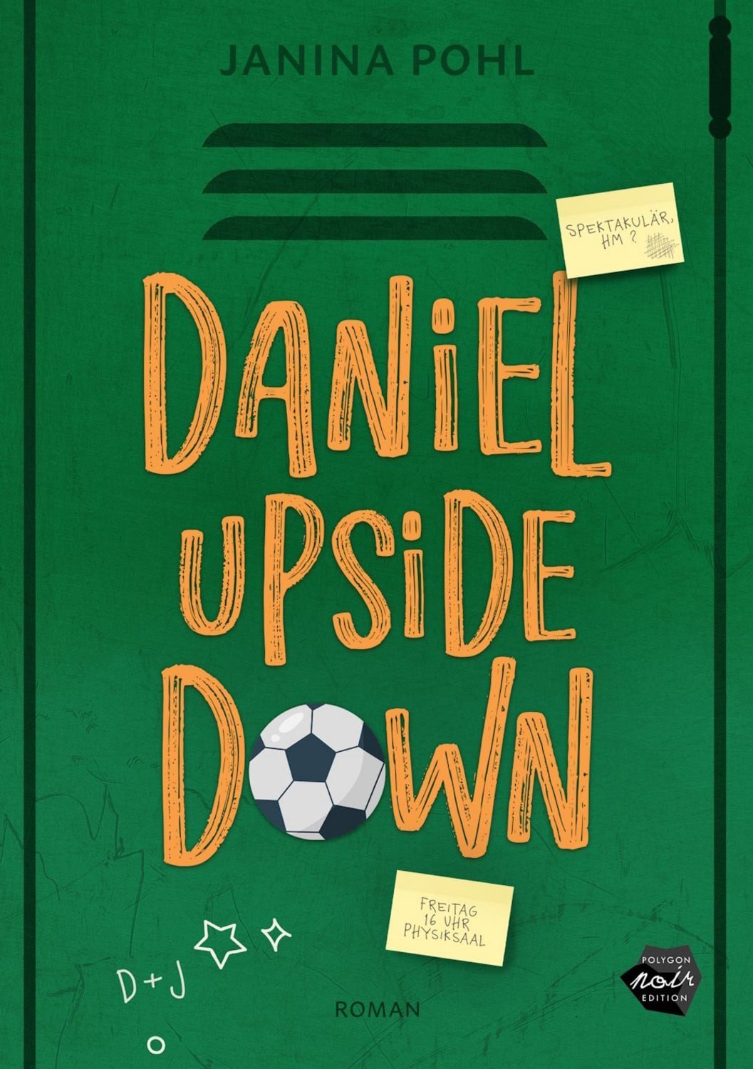 Daniel Upside down / Janina Pohl