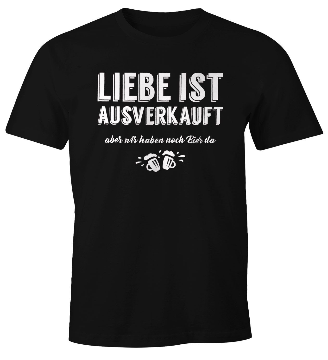 MoonWorks Print-Shirt Herren T-Shirt Liebe ist aus aber wir haben noch Bier da Fun-Shirt Moonworks® mit Print schwarz