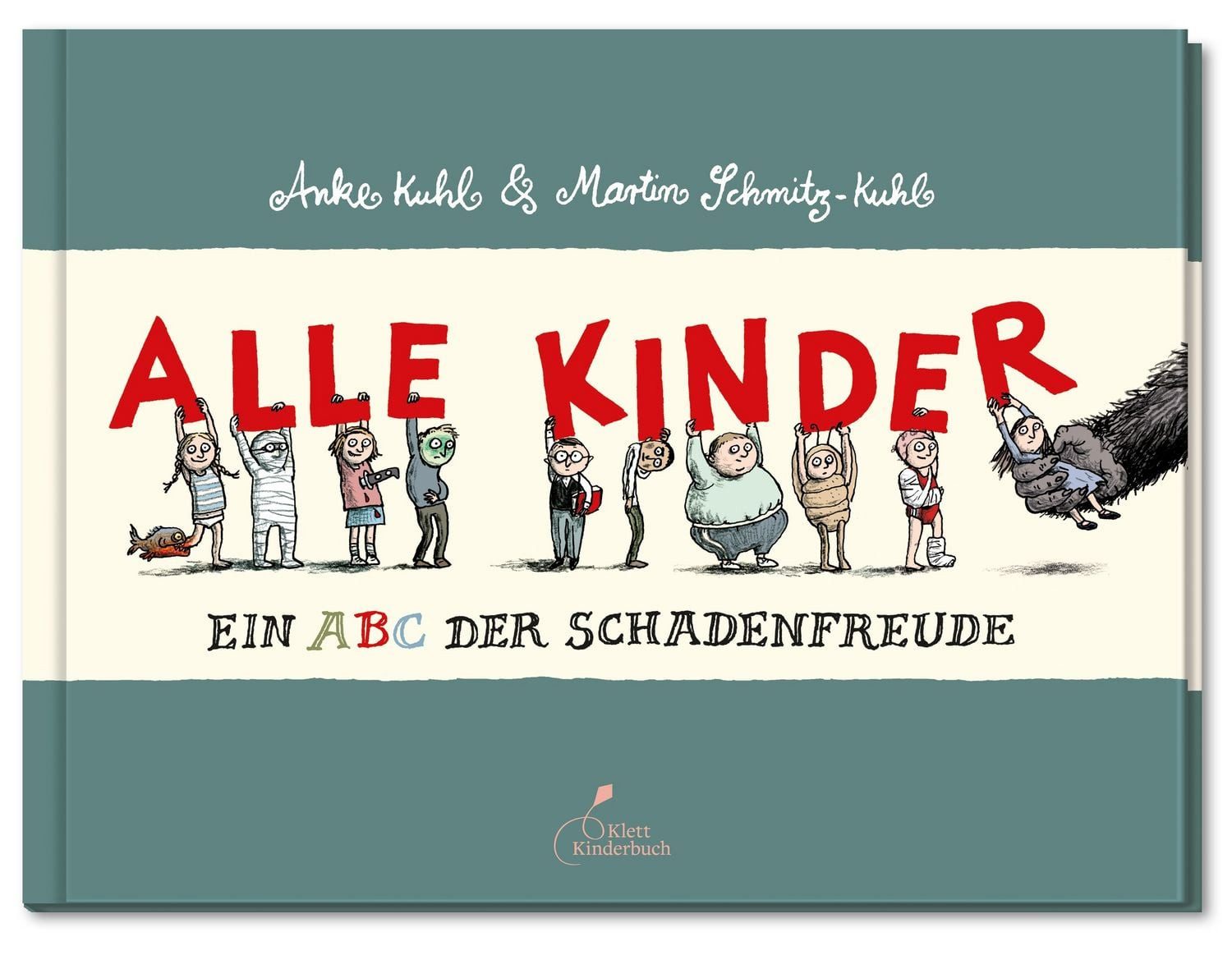 Kinderbuch Alle Kinder (Große Ausgabe) Ein Abc der Schadenfreude Martin Schmitz-Kuhl