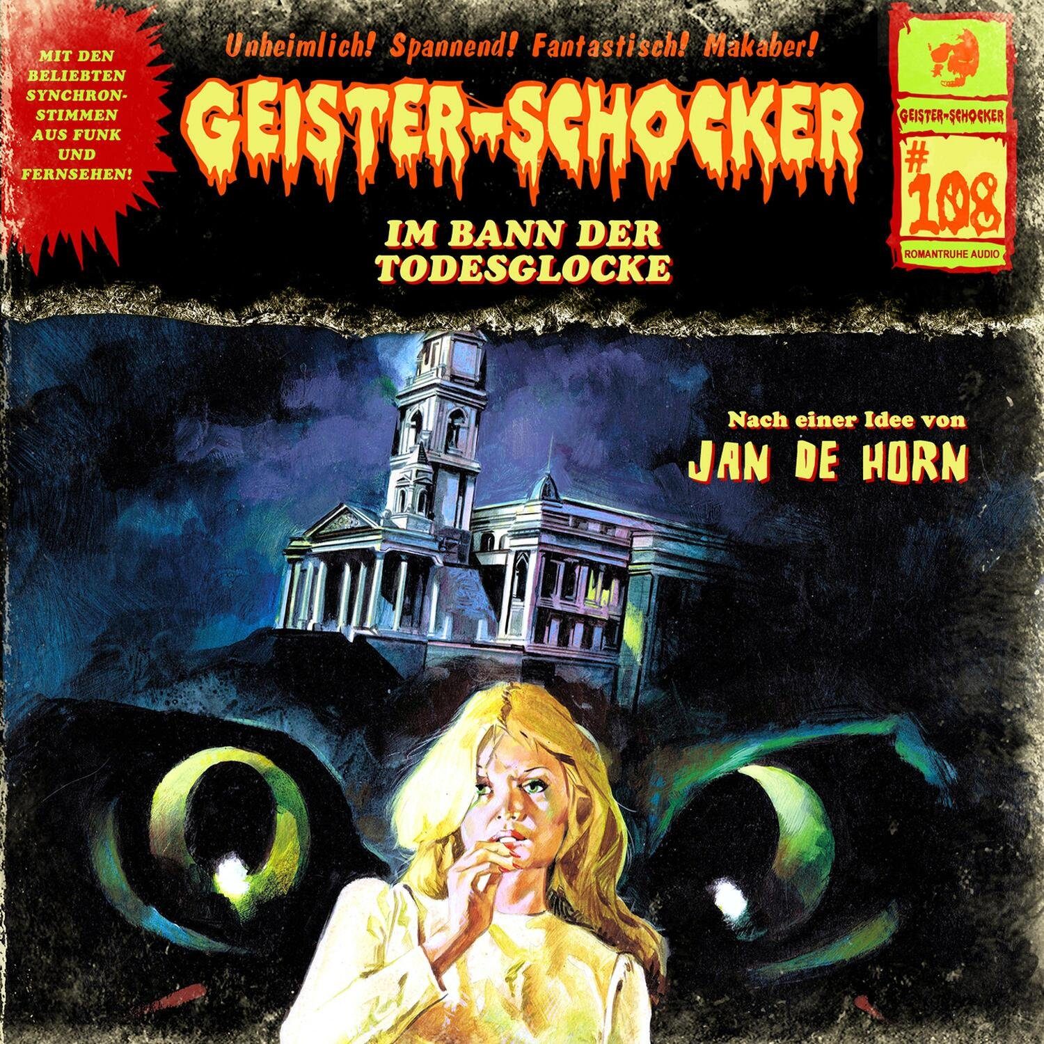 RÖKÜ-OTTO Hörspiel Geister Schocker CD 108: Im Bann der Todesglocke