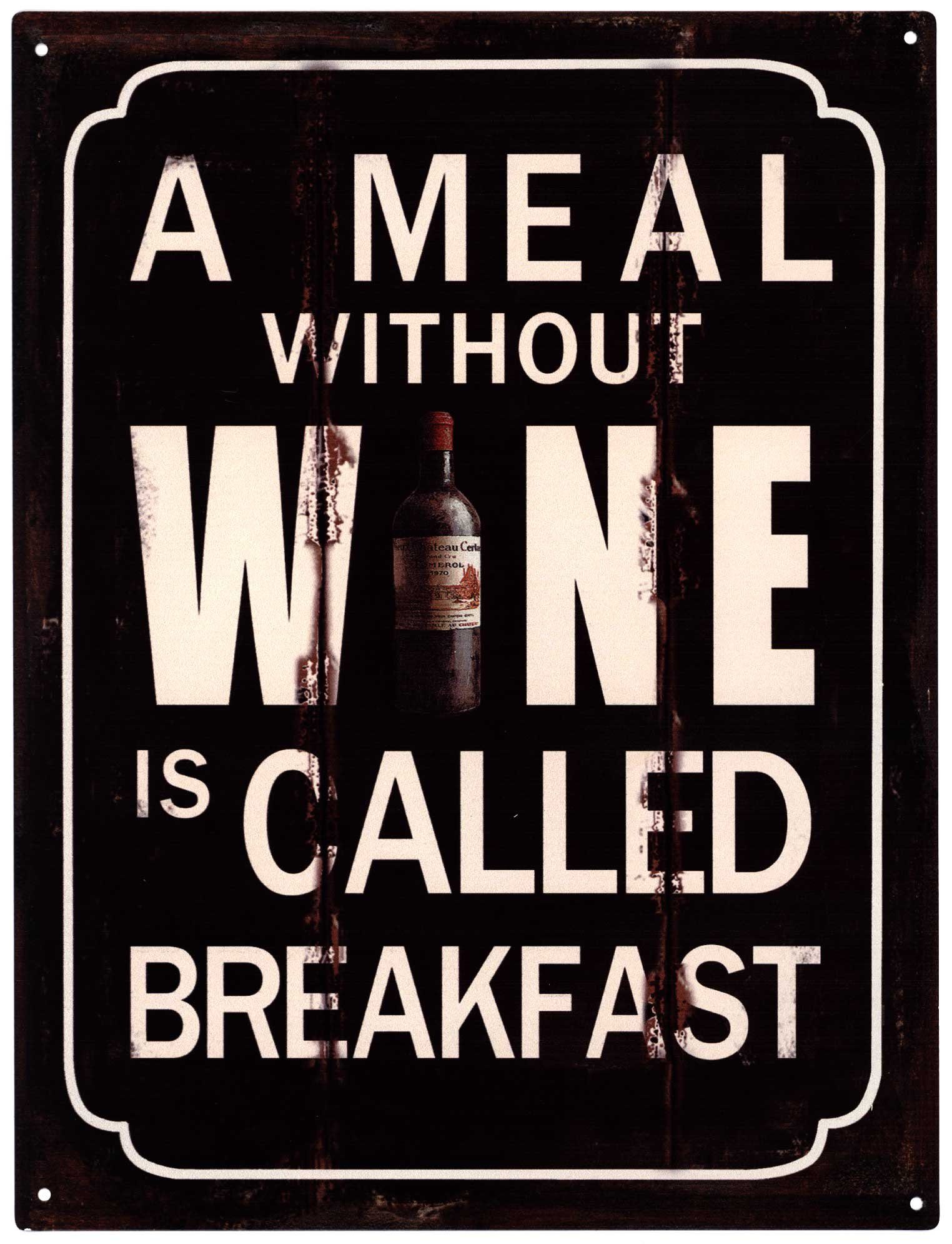 Moritz Metallschild Blechschild G628 A Meal without Wine is Breakfast 25 x 33, (Einzeln), 25 x 33 cm Vintage Retro Deko Schild Metallschild Wandbild Schild