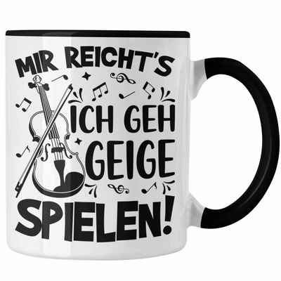 Trendation Tasse Geigenspieler Geschenk Tasse Geigenspielerin Kaffee-Becher Geigen Spru