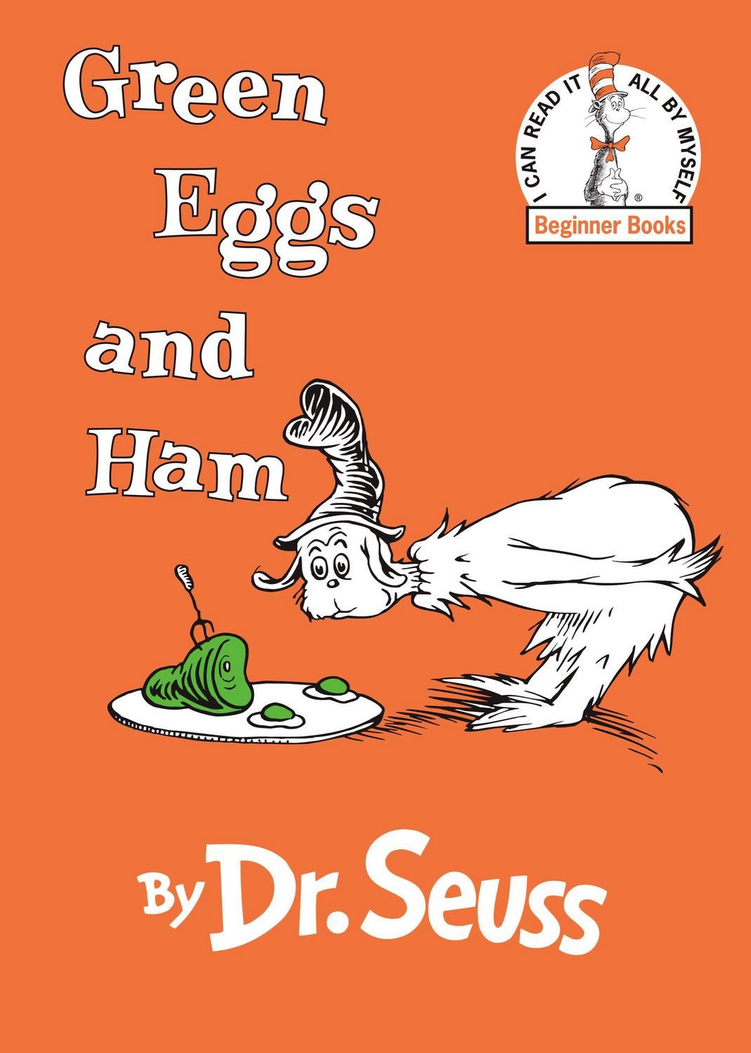 Green Eggs and Ham / Dr Seuss