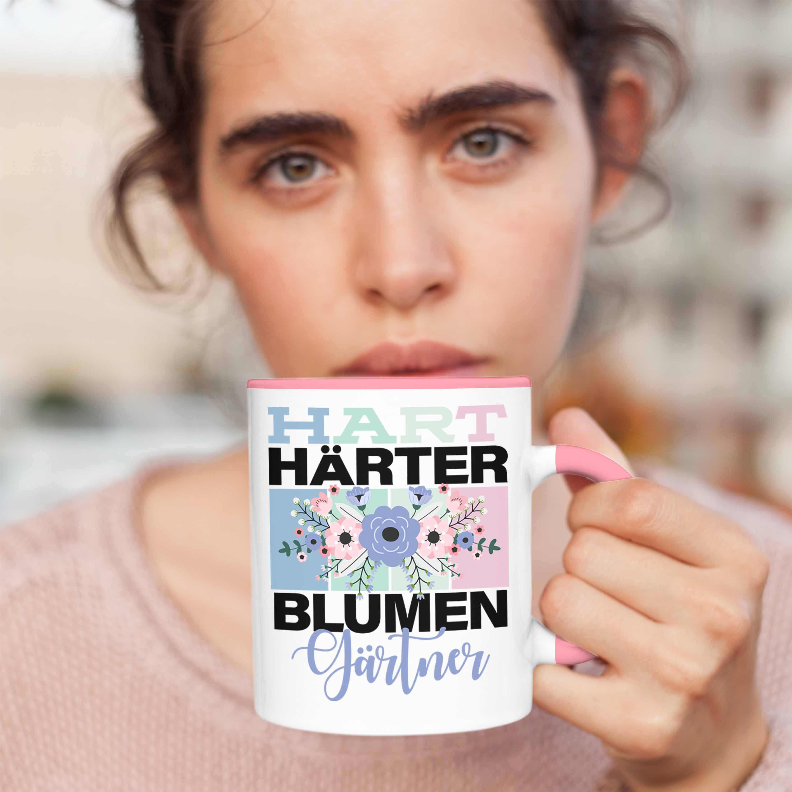 "Hart Blumengärtner Rosa Geschenkidee Tasse Härter für Blume Lustige Tasse Spruch Trendation