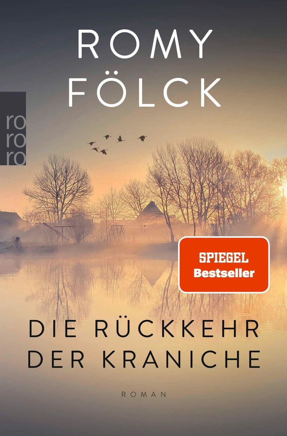Die Rückkehr der Kraniche / Romy Fölck