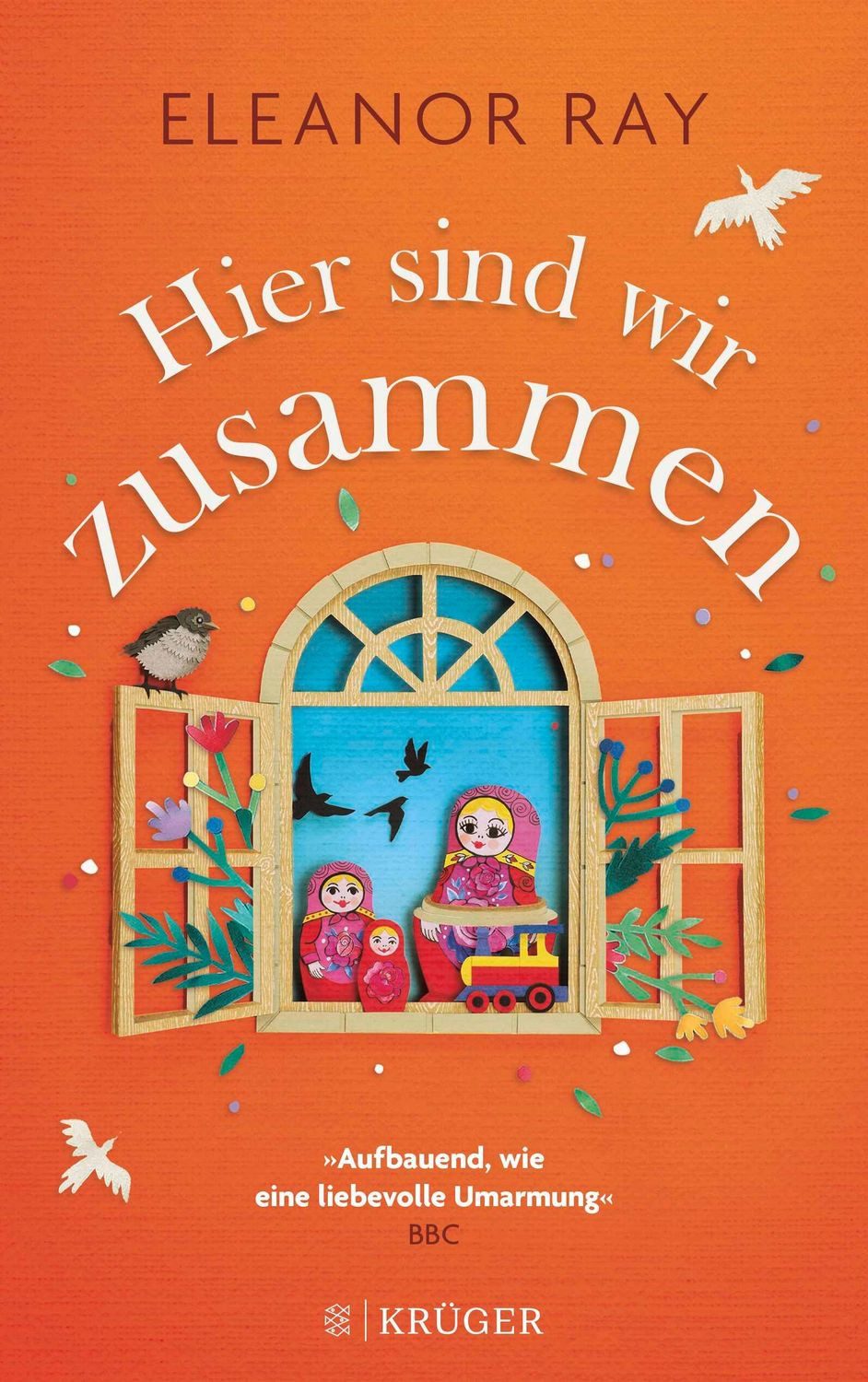 Hier sind wir zusammen / Eleanor Ray