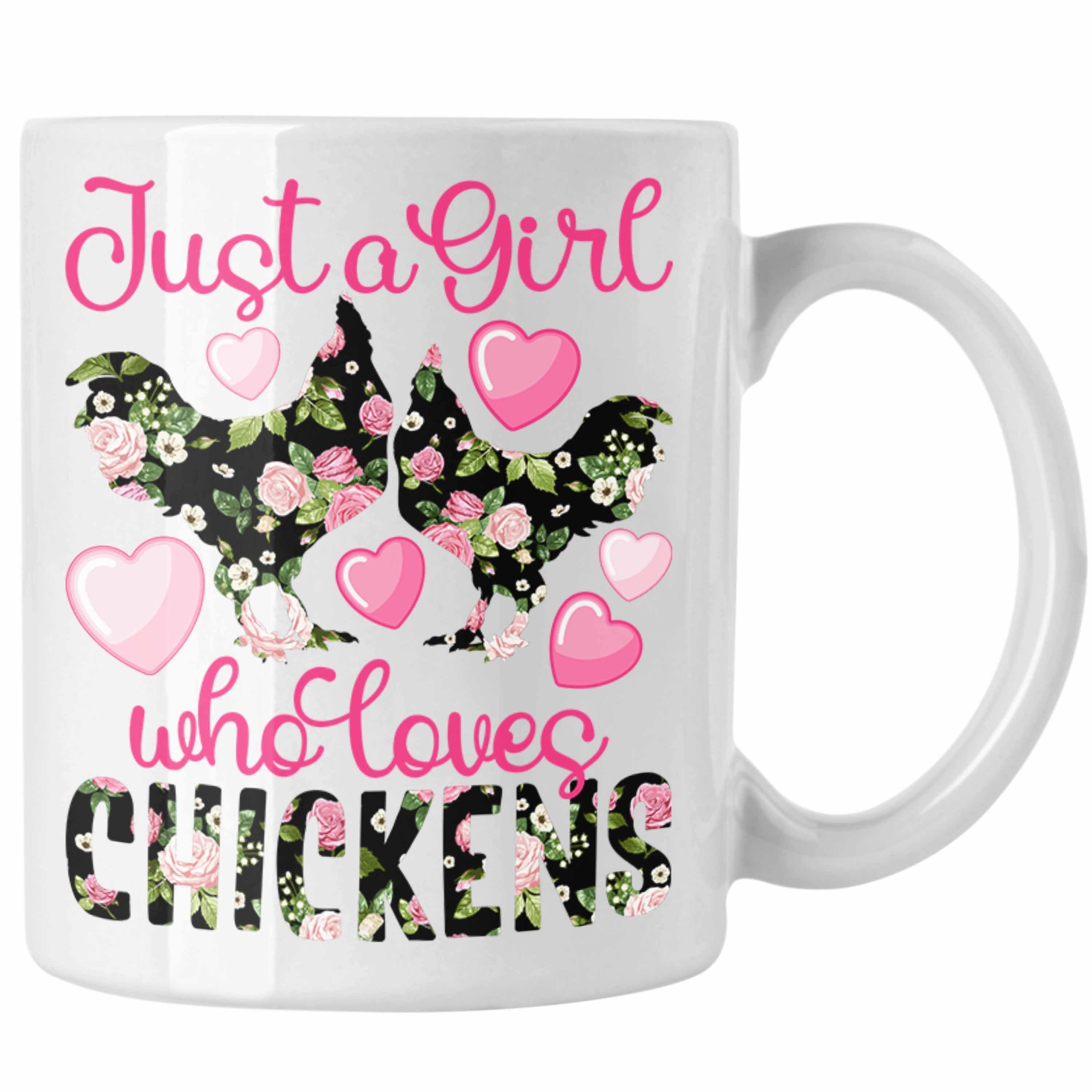Liebhaberinnen Trendation Tasse Chickens" Girl Weiss Hühner A Geschenk Tasse Loves Who "Just