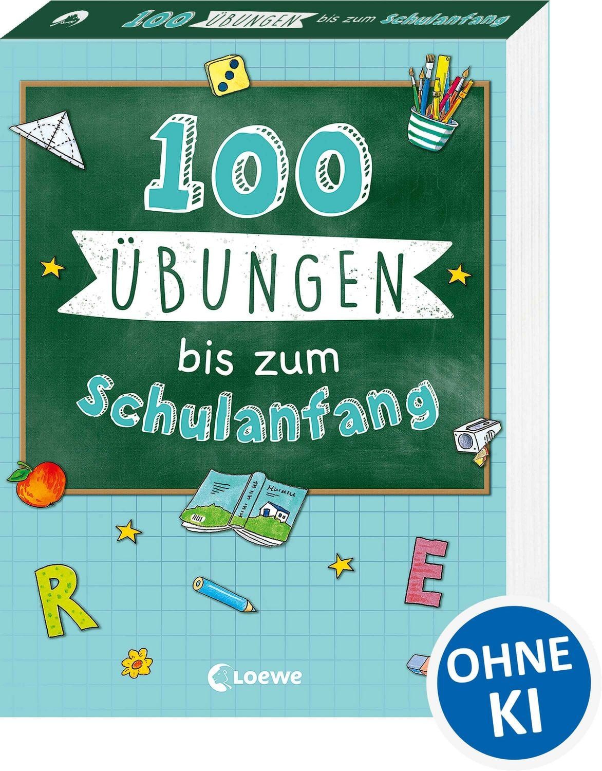 100 Übungen bis zum Schulanfang / diverse
