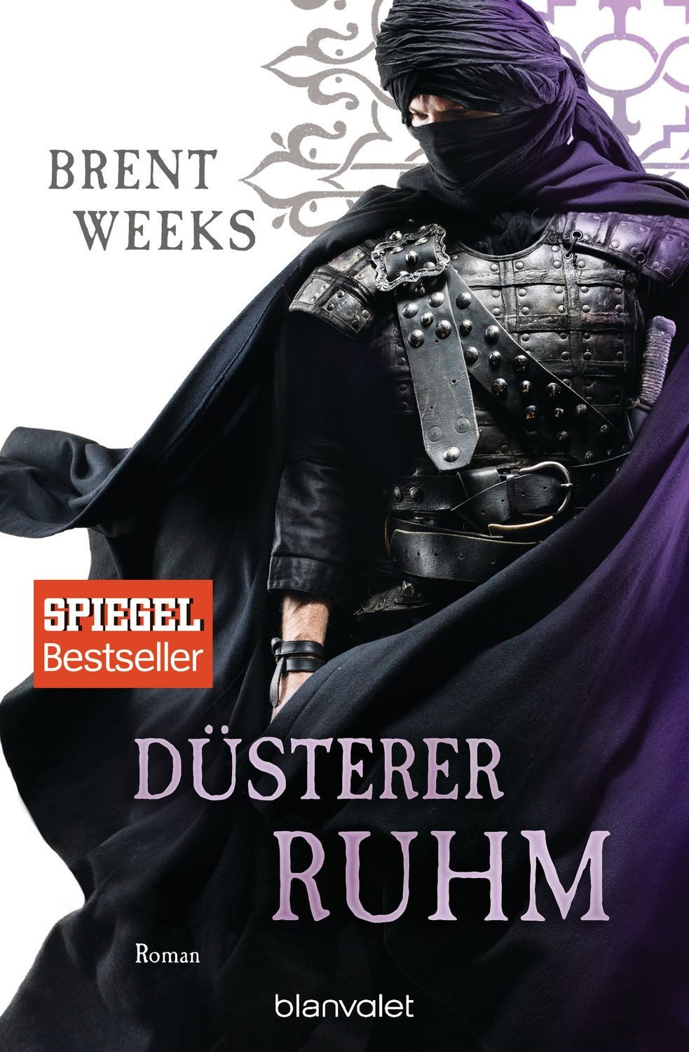 Düsterer Ruhm / Brent Weeks, Roman