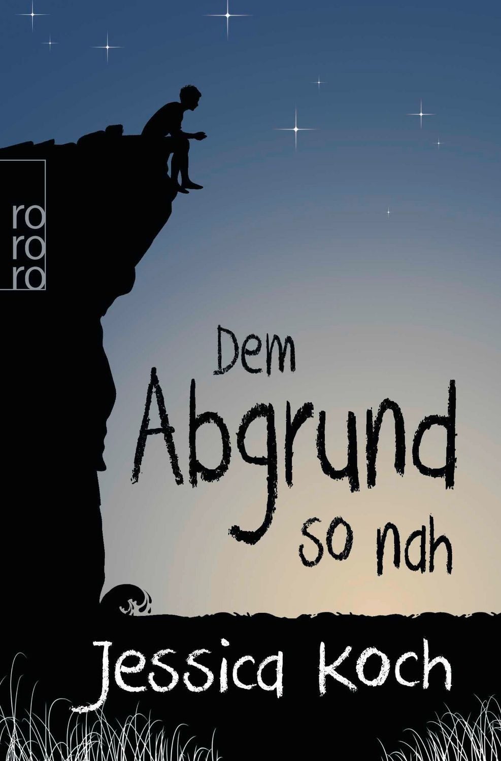 Dem Abgrund so nah / Jessica Koch
