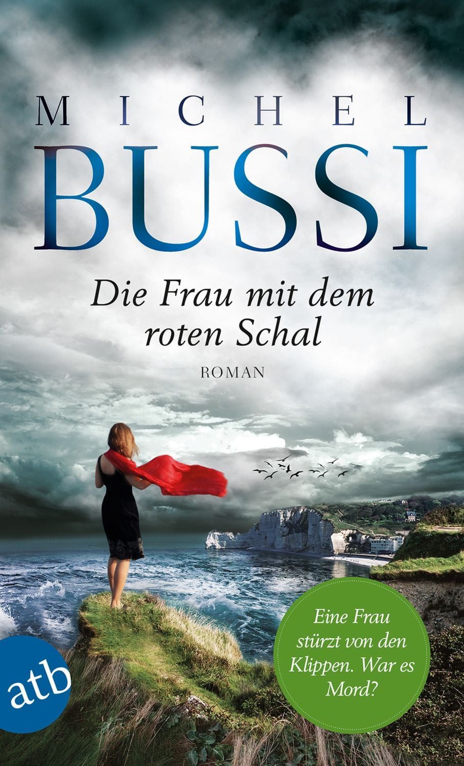 Die Frau mit dem roten Schal / Michel Bussi