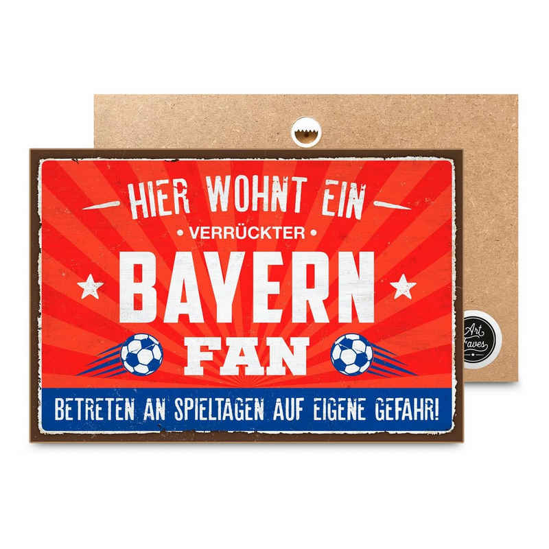 ARTFAVES Holzbild Hier wohnt ein verrückter BAYERN Fan, Geschenk zum Thema Fussball, München