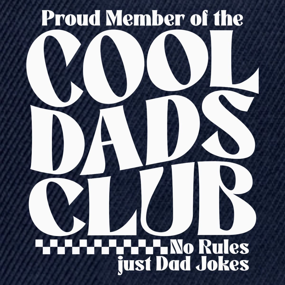 Spreadshirt Snapback Cap Cool Dads Club No Rules Just Dad Jokes Snapback Cap (1-St)