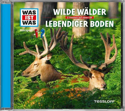 Tessloff Verlag Hörspiel Was ist was Hörspiel-CD: Wilde Wälder/ Lebendiger Boden