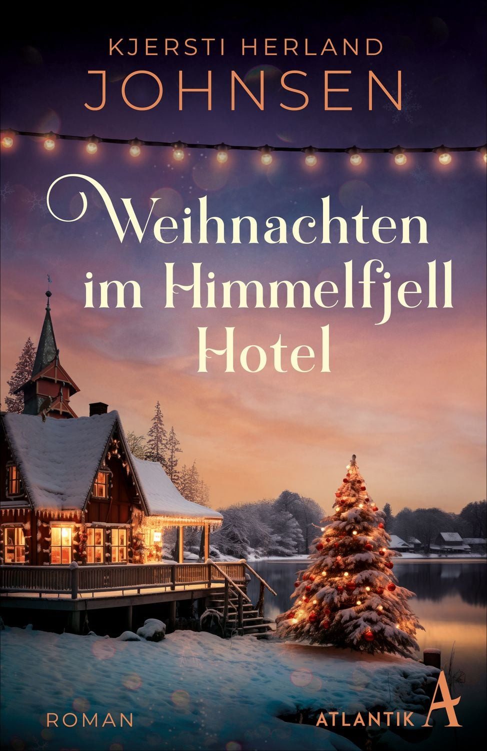 Weihnachten im Himmelfjell Hotel / Kjersti Herland Johnsen