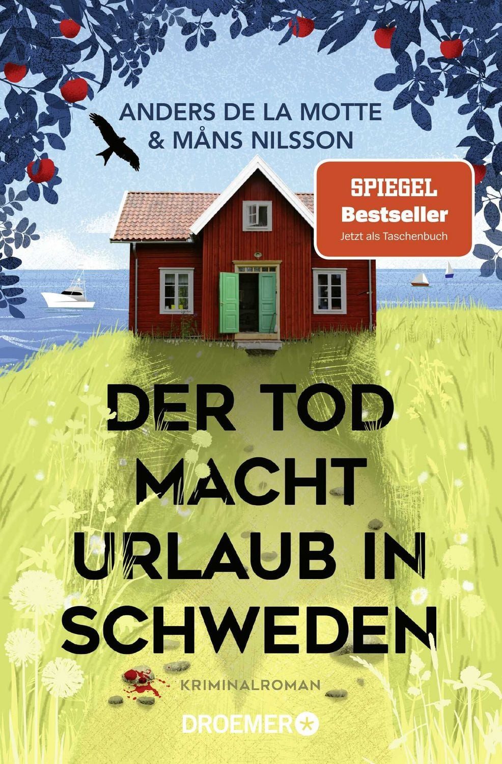 Der Tod macht Urlaub in Schweden / Anders de la Motte, Måns Nilsson