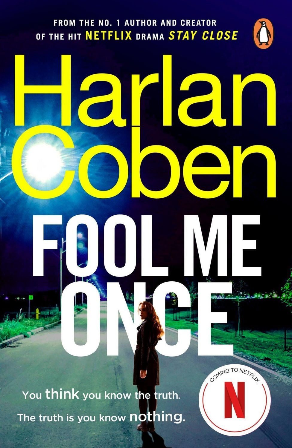 Fool Me Once / Harlan Coben, Now An Original Netflix Series