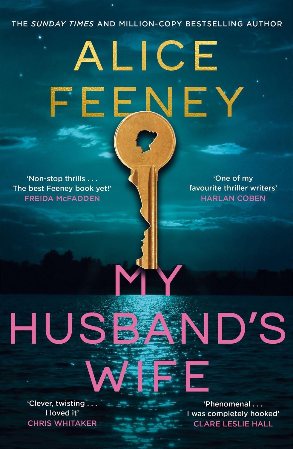 My Husband's Wife. Special Limited Edition / Alice Feeney