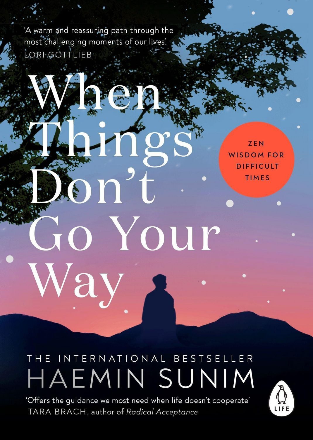 When Things Don't Go Your Way / Haemin Sunim