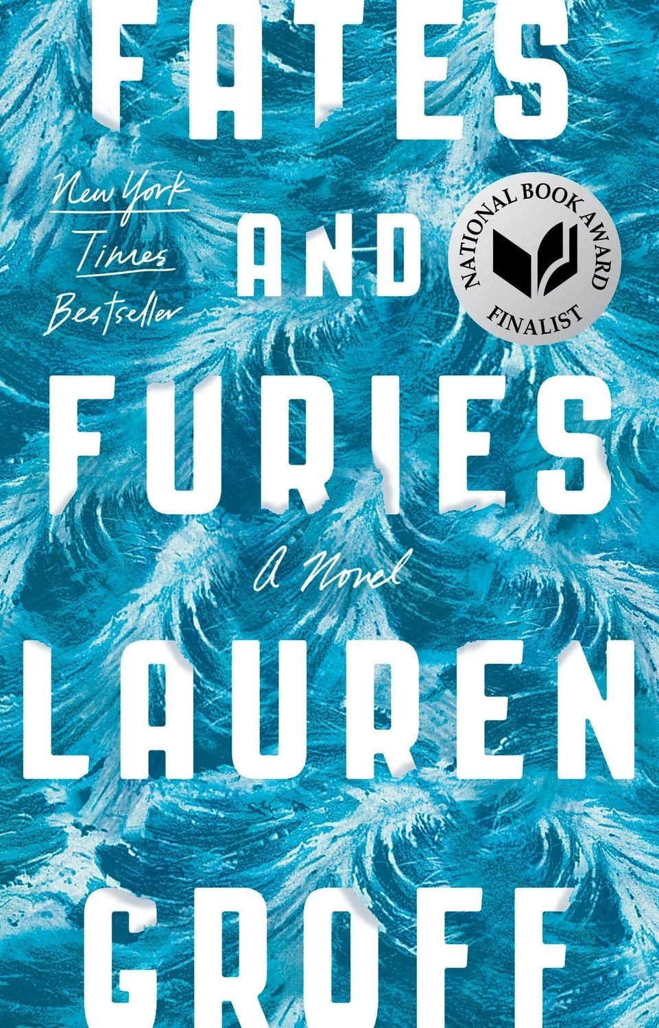 Fates and Furies / Lauren Groff
