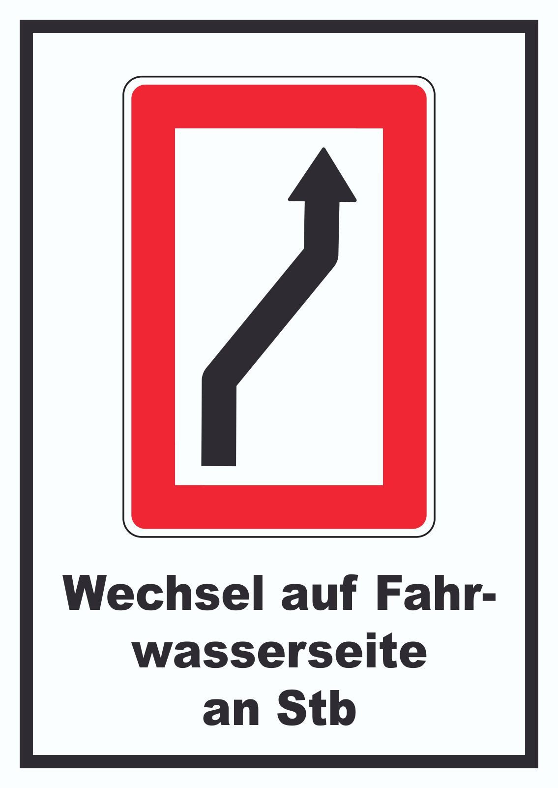 HB-Druck Hinweisschild Wechsel auf die Fahrwasserseite Steuerbordseite Symbol und Text, wetterfest, stabil, UV-beständig, kratzfest